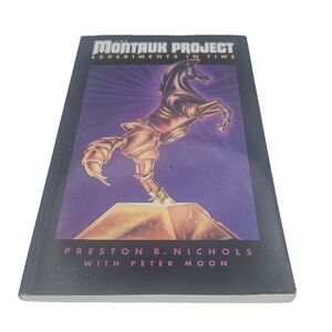 The Montauk Project Experiments in Time Preston Nichols Peter Moon Paperback